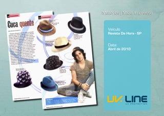 Matérias | Mídia Impressa


   Veículo
   Revista Da Hora - SP


   Data:
   Abril de 2010
 