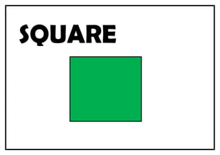 SQUARE
 
