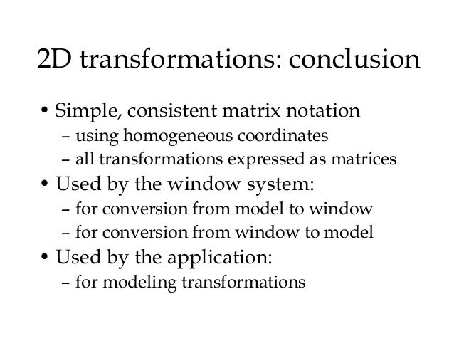 computer how are matrices in used graphics d transformations and homogeneous 2 coordinates