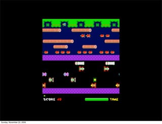 Sunday, November 22, 2009
 