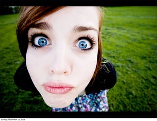 Sunday, November 22, 2009
 