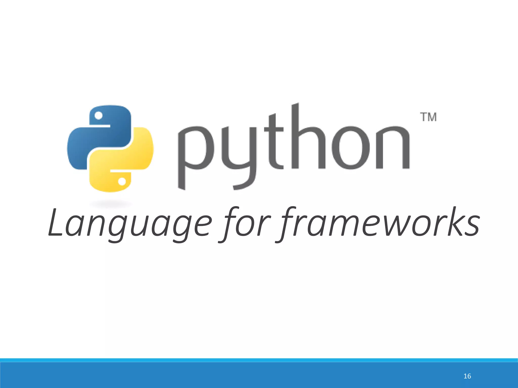 Language for frameworks 16 