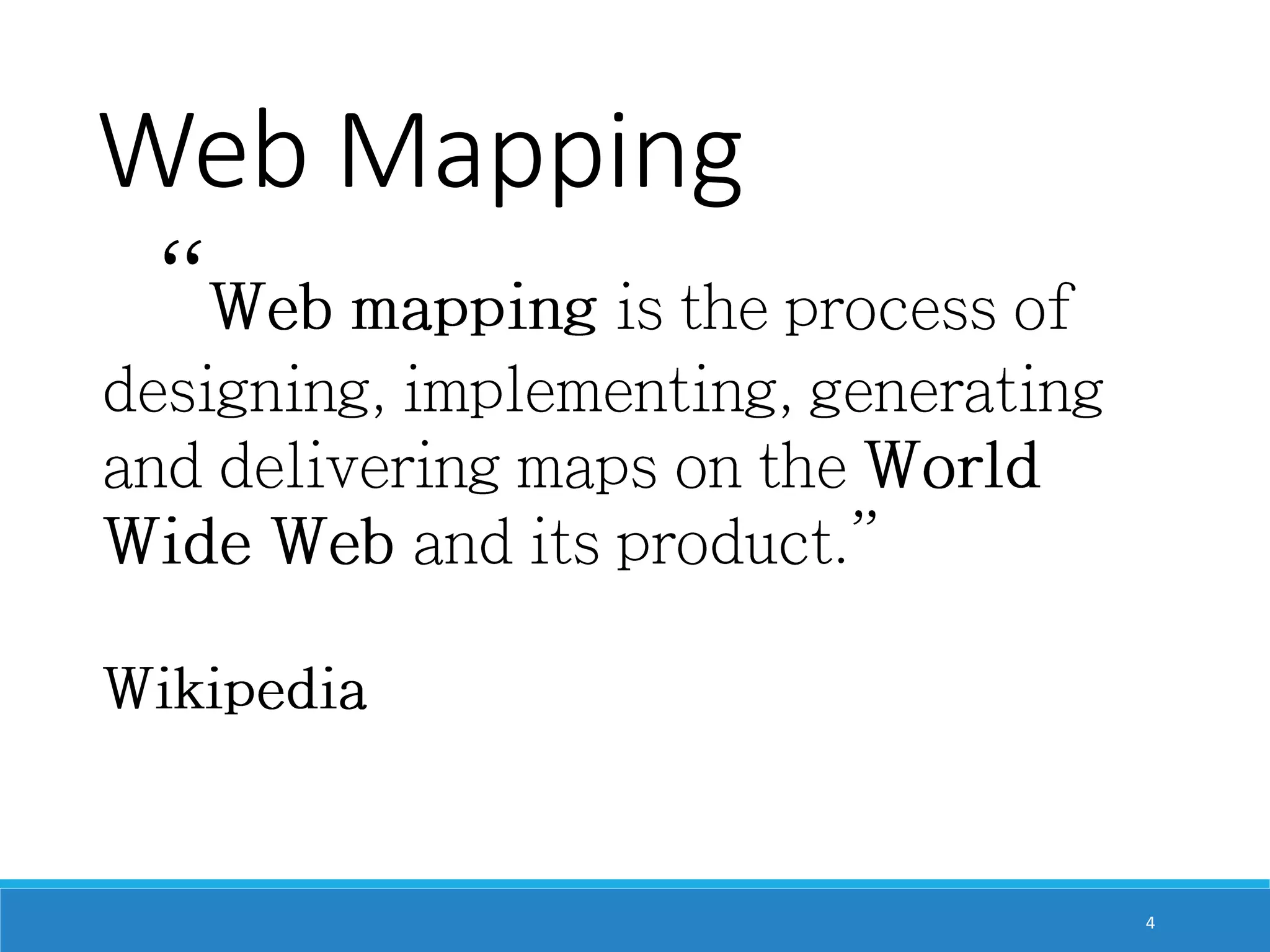 Web Mapping 4 