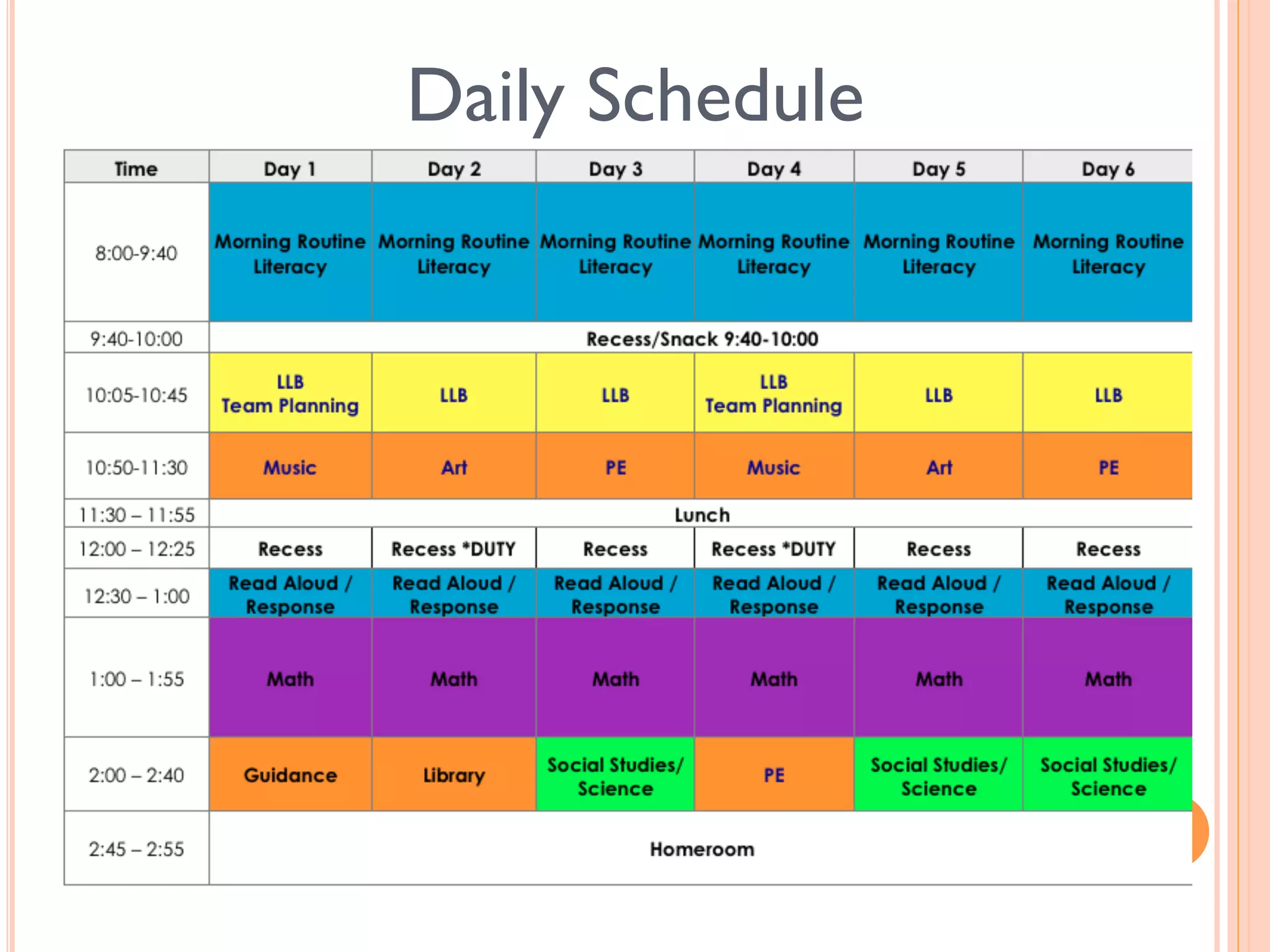 Daily Schedule 
 