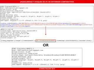 (IN)SEGURIDAD Y ATAQUES DE I.M. EN ENTORNOS CORPORATIVOS 
OR 
CONECTACON 2014 
 