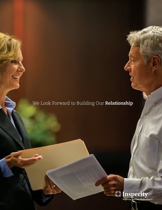 We Look Forward to Building Our Relationship
 