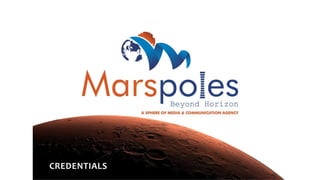 Marspoles Communication