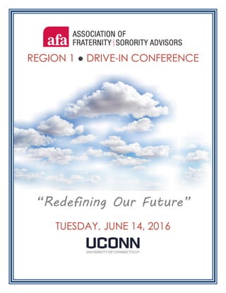 REGION 1 ● DRIVE-IN CONFERENCE
“Redefining Our Future”
TUESDAY, JUNE 14, 2016
 