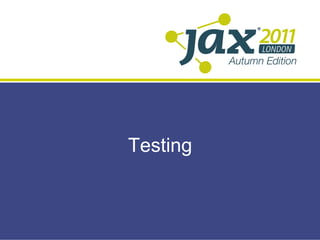 Testing
 