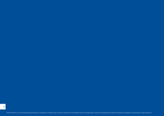 ii
© 2014 KPMG LLP, a UK limited liability partnership, is a subsidiary of KPMG Europe LLP and a member firm of the KPMG network of independent member firms affiliated with KPMG International Cooperative, a Swiss entity. All rights reserved.
 