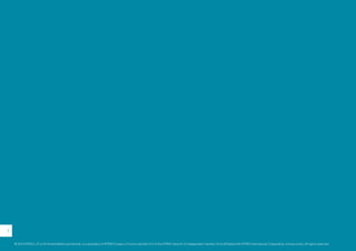 1
© 2014 KPMG LLP, a UK limited liability partnership, is a subsidiary of KPMG Europe LLP and a member firm of the KPMG network of independent member firms affiliated with KPMG International Cooperative, a Swiss entity. All rights reserved.
 