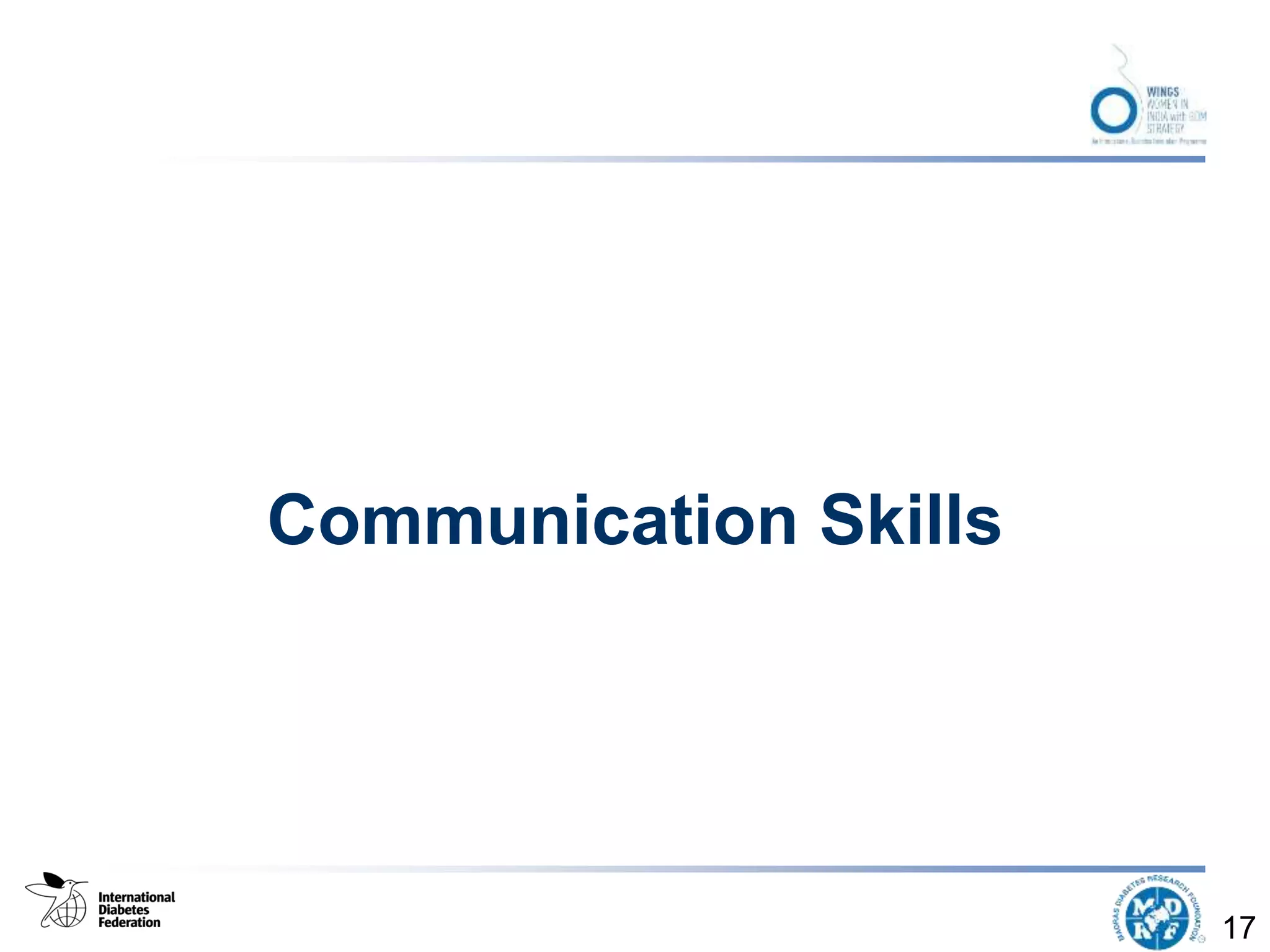 Communication Skills
17
 
