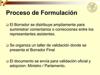El proceso de formulación e implementación, FAO