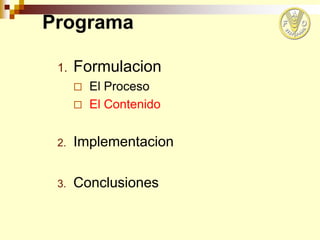 El proceso de formulación e implementación, FAO
