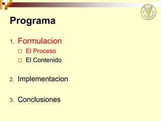 El proceso de formulación e implementación, FAO