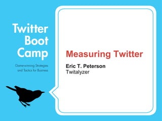 Measuring Twitter ,[object Object],[object Object]
