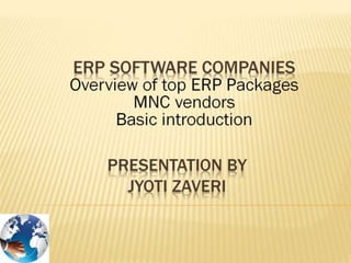 SAP, Oracle, Infor, Microsoft Dynamics - MNC ERP