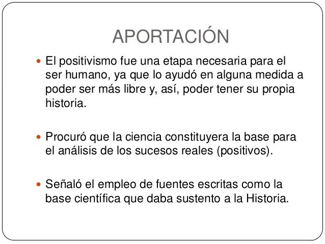 2 escuela positivista historicista