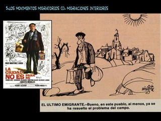 5.Los movimientos migratorios (I). Migraciones interiores
 