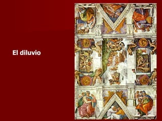 El diluvio  