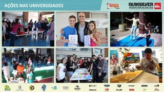 AÇÕES  NAS  UNIVERSIDADES
 