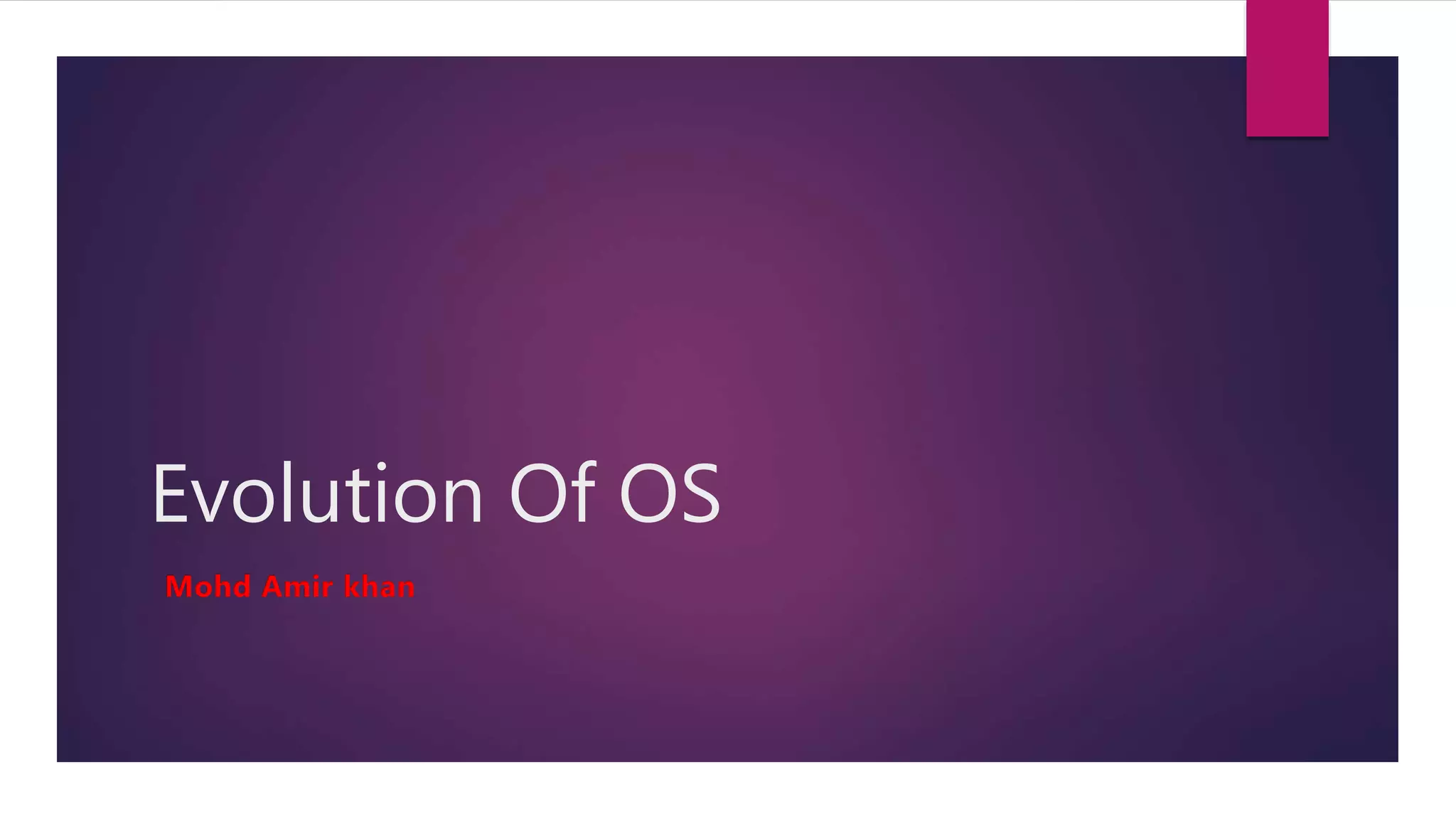 evolution of operating system | PPT