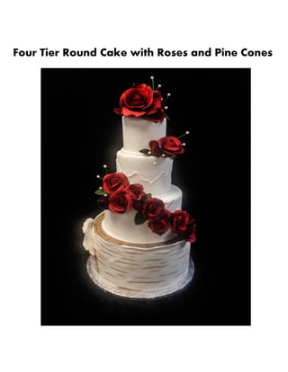 Four Tier Round Cake with Roses