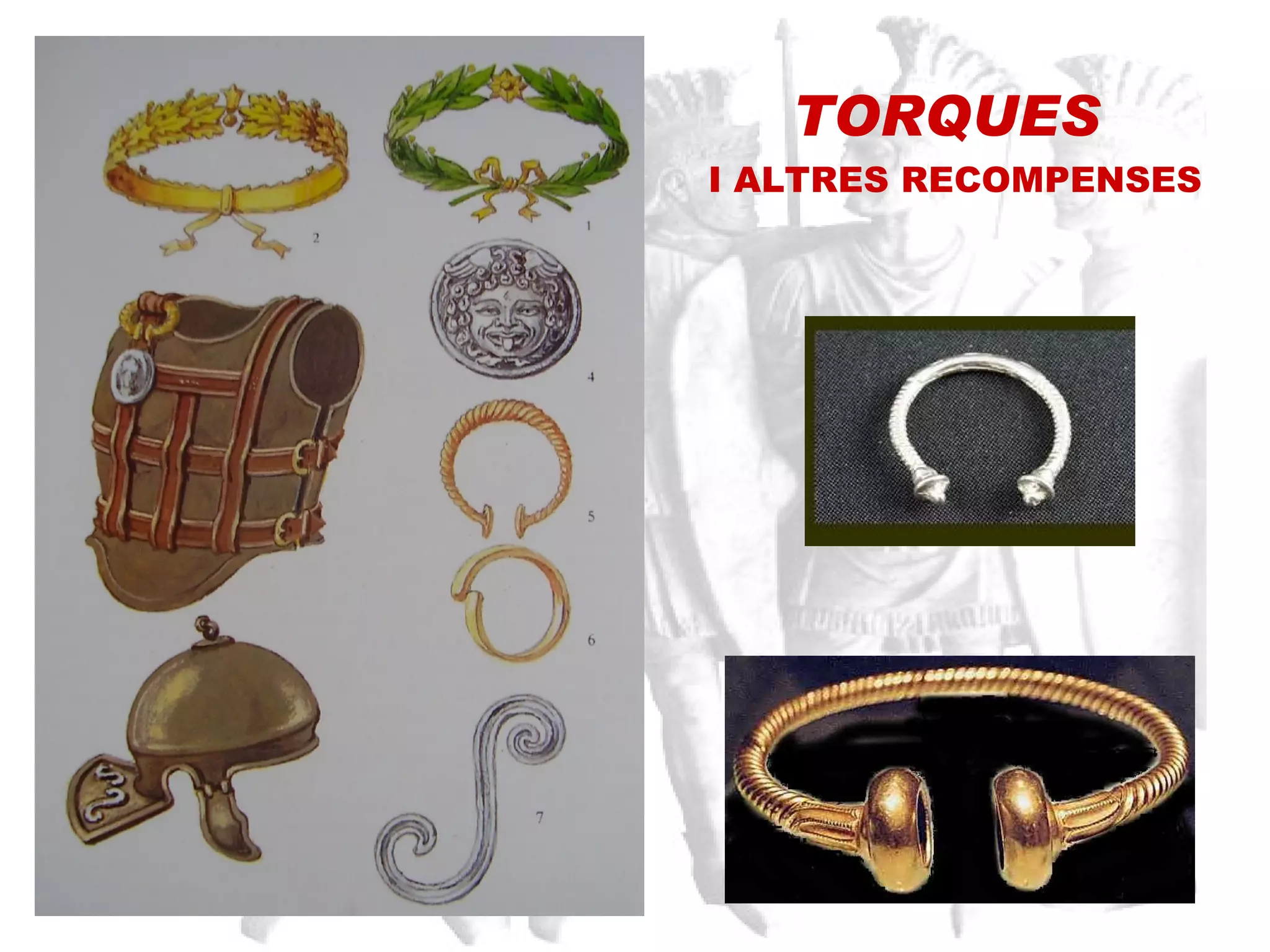 TORQUES  I ALTRES RECOMPENSES 