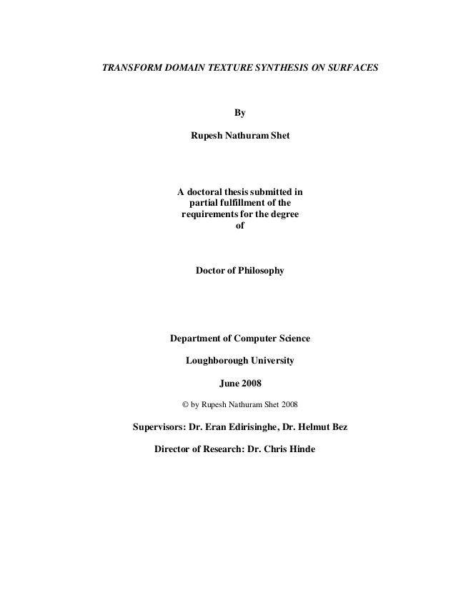 Transform Domain Texture Synthesis On Surfaces By Rupesh Nathuram Shet A Doctoral Thesis Submitted In Partial Transform Domain Texture Synthesis On Surfaces By Rupesh Nathuram Shet A Doctoral Thesis Submitted In Partial