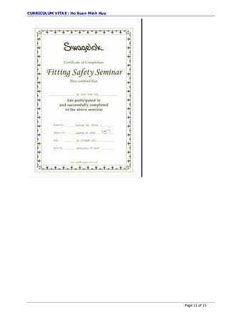 CURRICULUM VITA E : Ho Xuan Minh Huu
Page 11 of 15
 