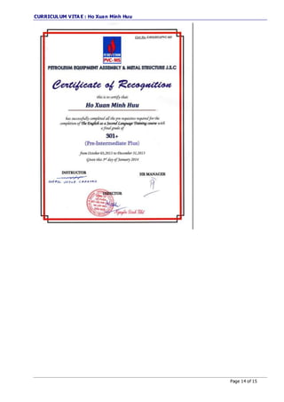 CURRICULUM VITA E : Ho Xuan Minh Huu
Page 14 of 15
 