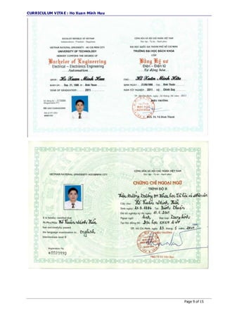 CURRICULUM VITA E : Ho Xuan Minh Huu
Page 9 of 15
 