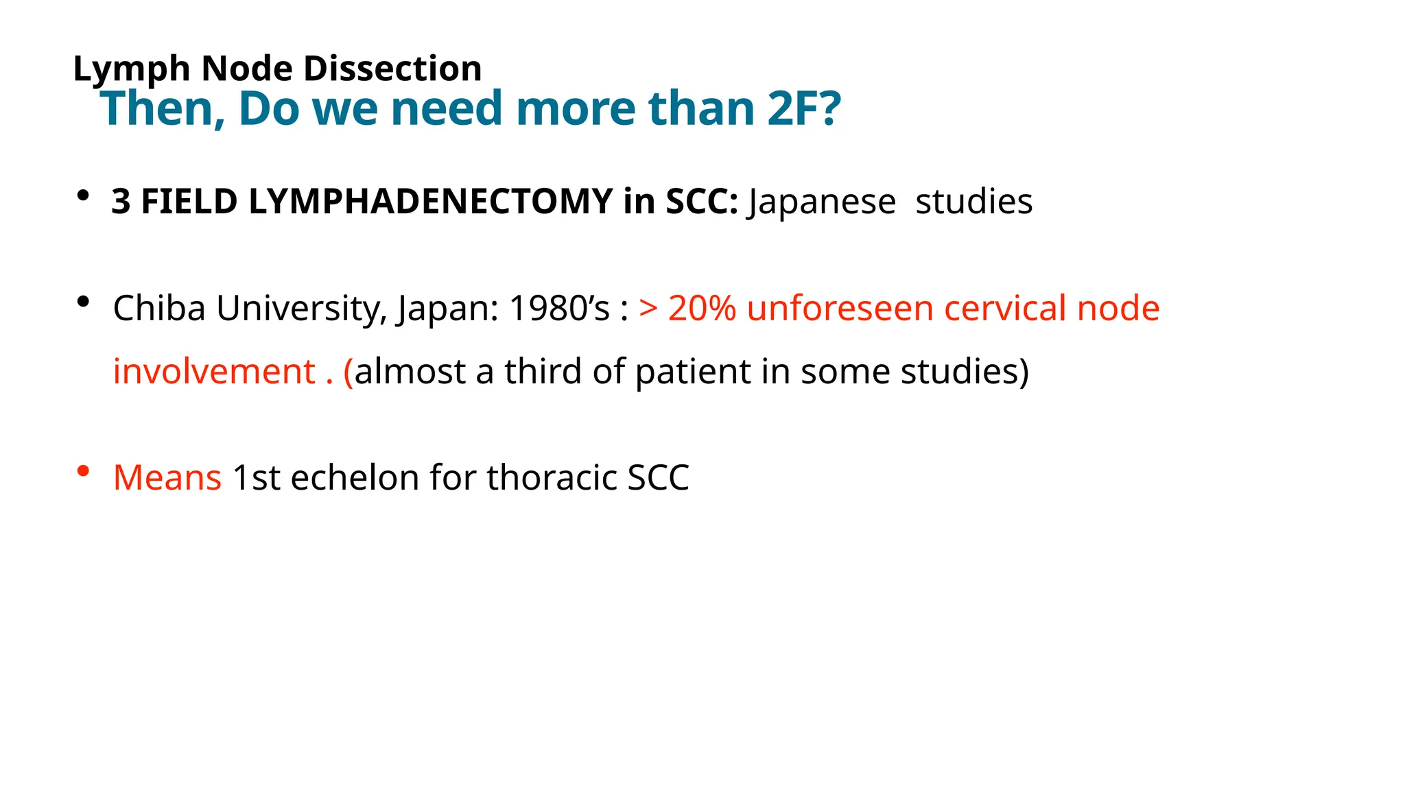 Two field vs Three field Lymphadenectomy in Esophageal Cancer | PPTX
