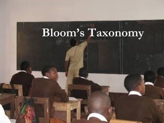 Bloom’s Taxonomy
 