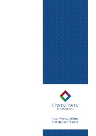Uwin Pattern_Navy_Blue.indd 1
Uwin Pattern_Navy_Blue.indd 1
Incentive solutions
that deliver results
 