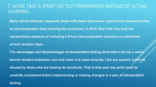 Standardized Testing Drawbacks What are the disadvantages of standardizes testing | PPTX