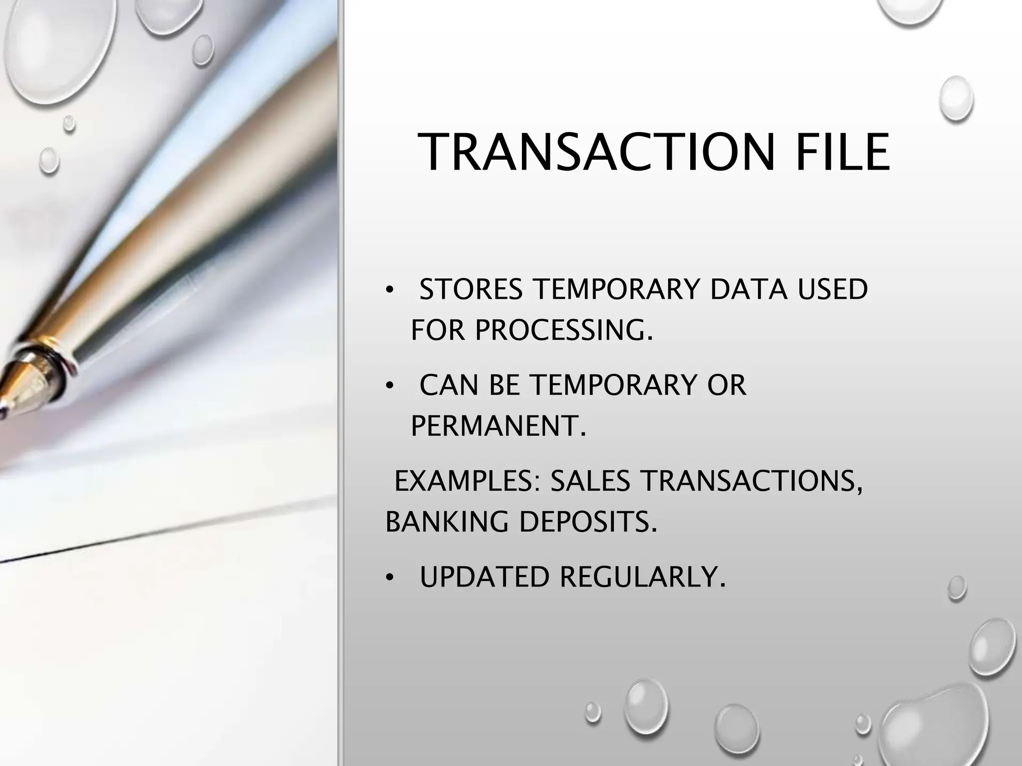 Fields record and files ,types of files from usage point of you | PPTX