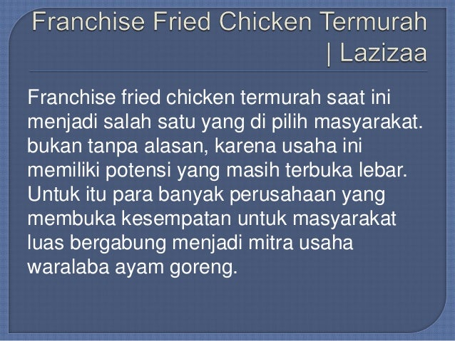 Franchise Fried Chicken Termurah Lazizaa 1500455