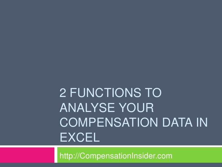 2 Functions To Analyse Compensation Data In Excel