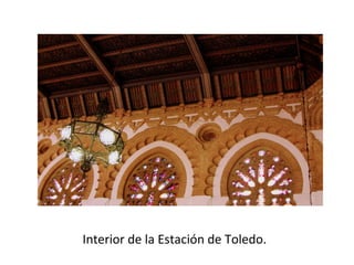 Interior de la Estación de Toledo.
 