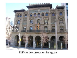 Edificio de correos en Zaragoza
 