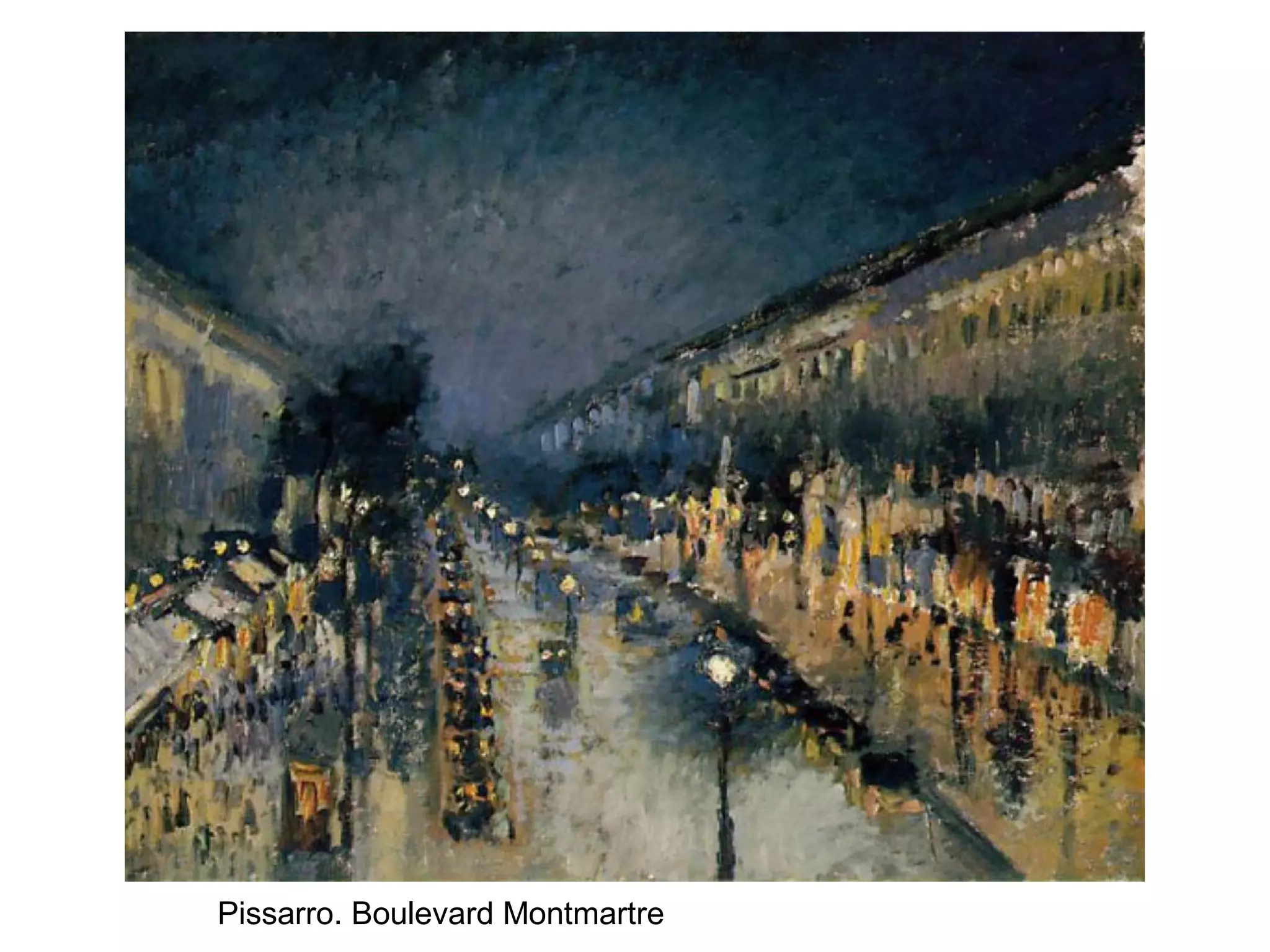 Pissarro. Boulevard Montmartre
 
