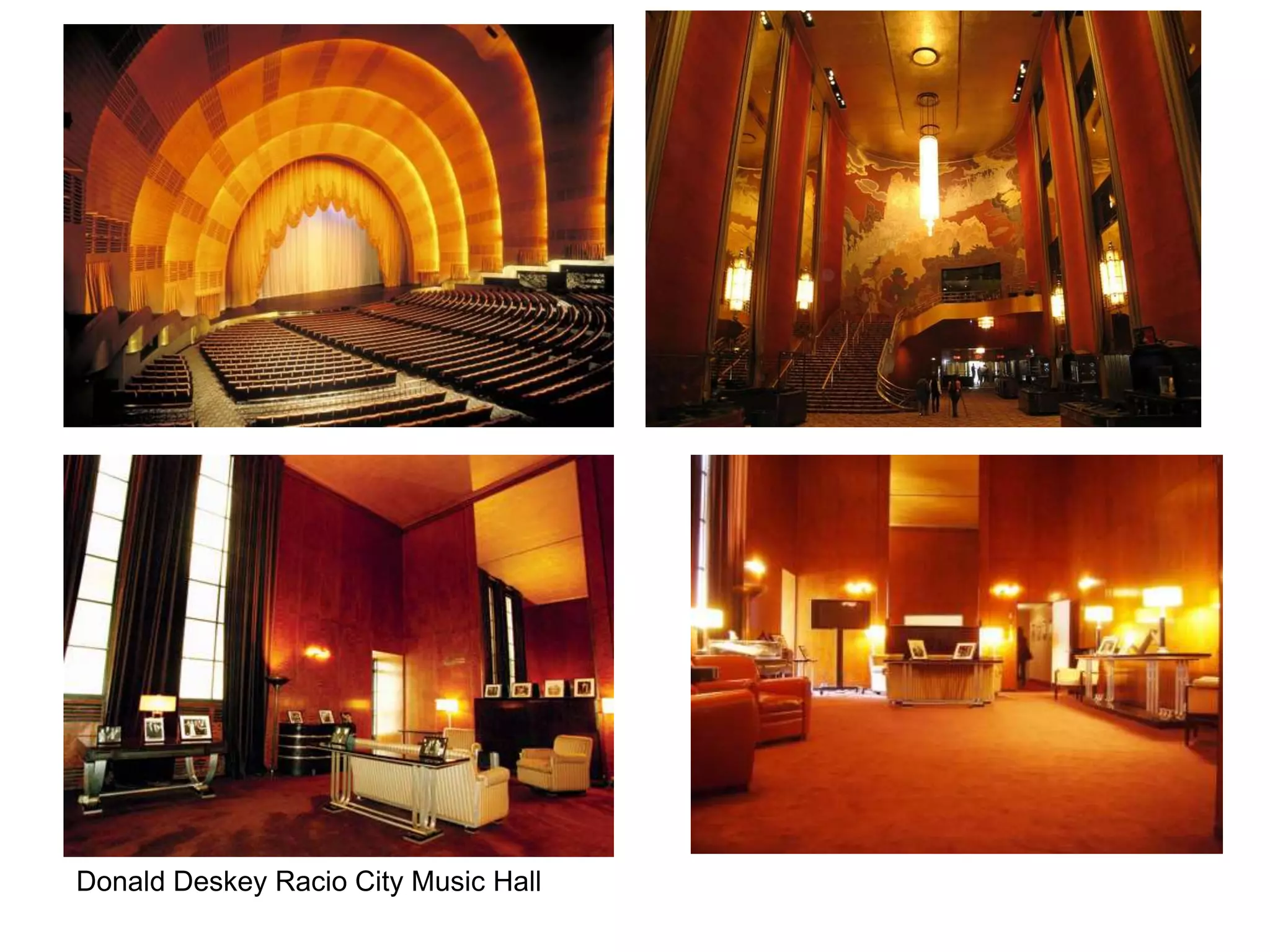 Donald Deskey Racio City Music Hall
 