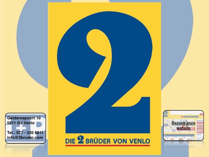 Die Zwei Brüder Von Venlo Sonntags Geöffnet Die 2 Brüder von Venlo