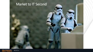#b20Con
Market to IT Second
 