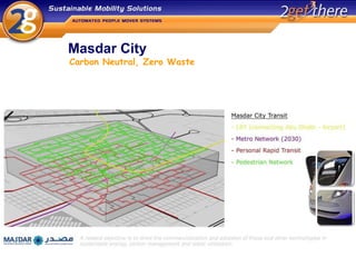 Masdar City  Carbon Neutral, Zero Waste 