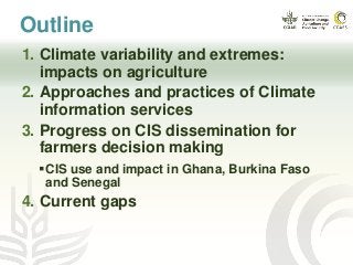 Getting climate information to farmers: progress and gaps 