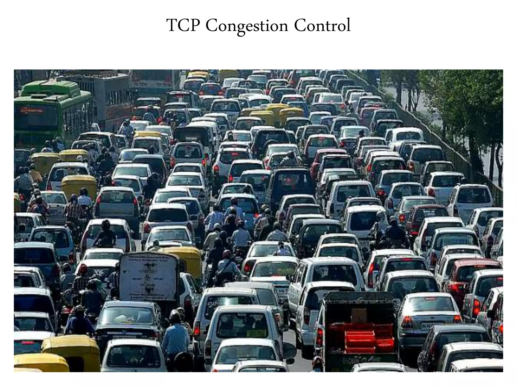 TCP Congestion Control
 