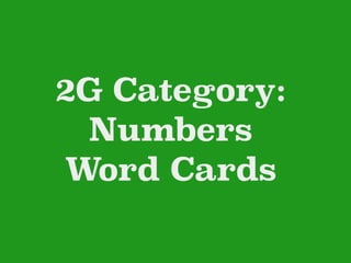 Numbers
Word Cards
 