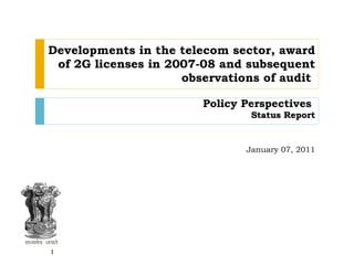 Allocation Of 2G Spectrum And Telecom Policy